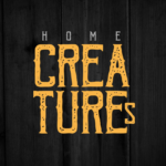 HOME CREATURES